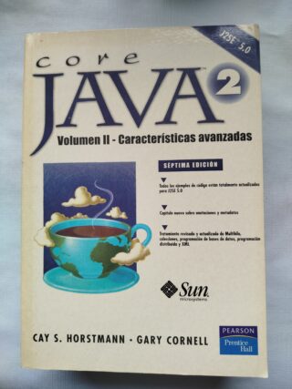 Core Java 2, Volumen II: Características avanzadas (Séptima edición)