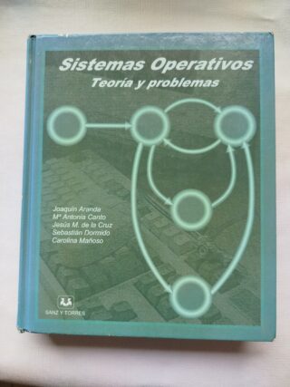 Sistemas Operativos: Teoría y problemas