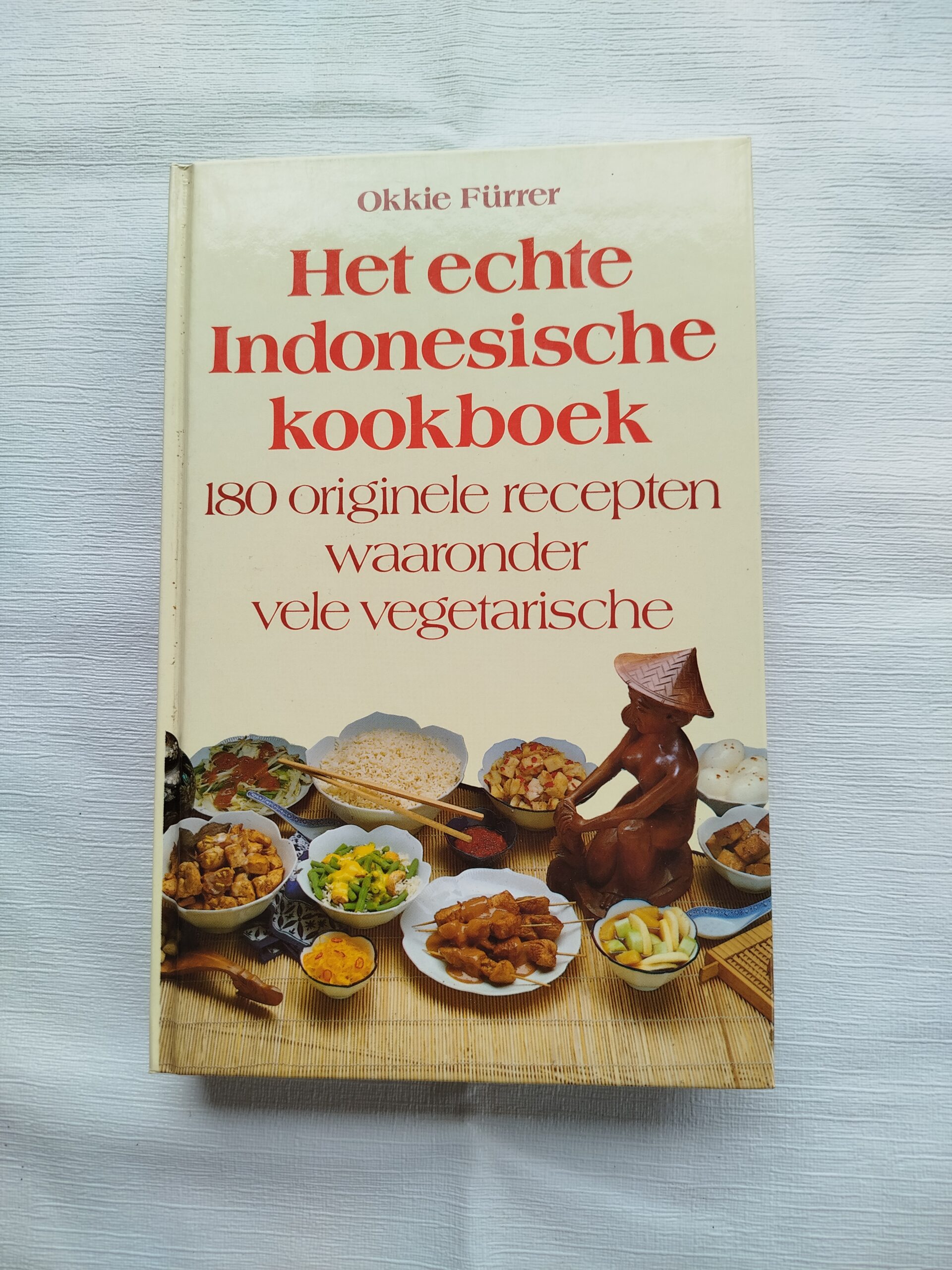 Het echte Indonesische kookboek